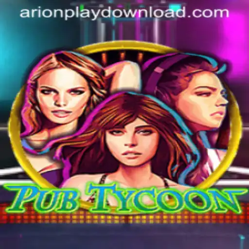 Unveiling PubTycoon: The Ultimate Arion Play Experience